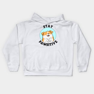 Stay Pawsitive Cute Puppy Dog Pun. Kids Hoodie